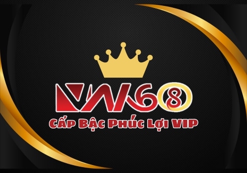 Cấp Bậc Phúc Lợi tại VN168